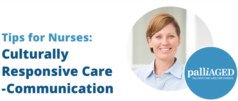 Tips for Nurses: Culturally Responsive Care - Communication