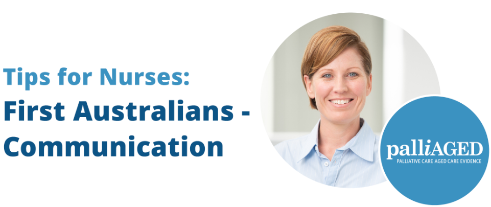 Tips for Nurses: First Australians - Communication